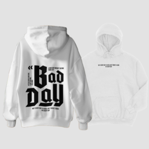 Bad Day – Hoodie for the Storm Chasers