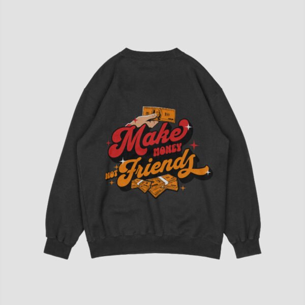 Make Money  – Oversized Streetwear Sweatshirt - Image 6